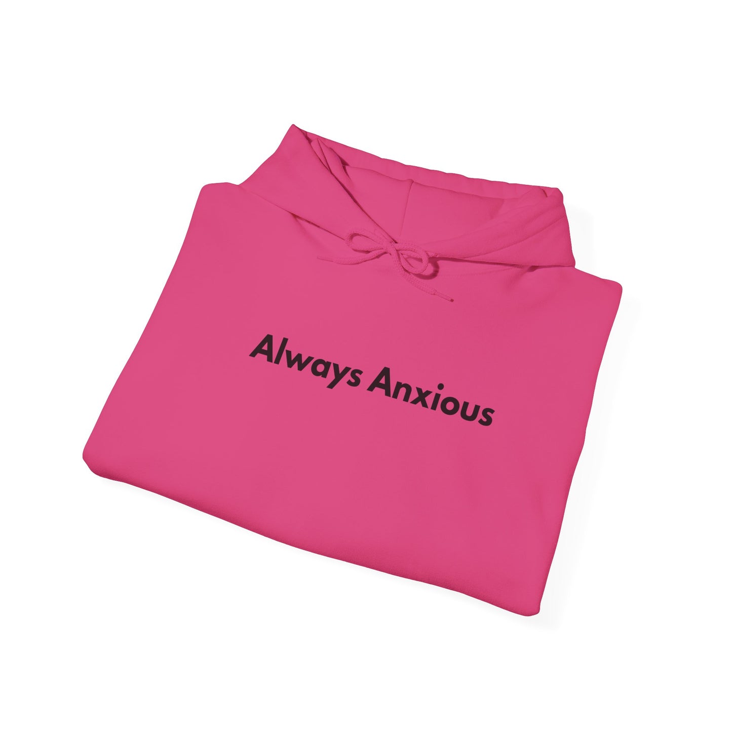 Anxious Heavy Hoodie