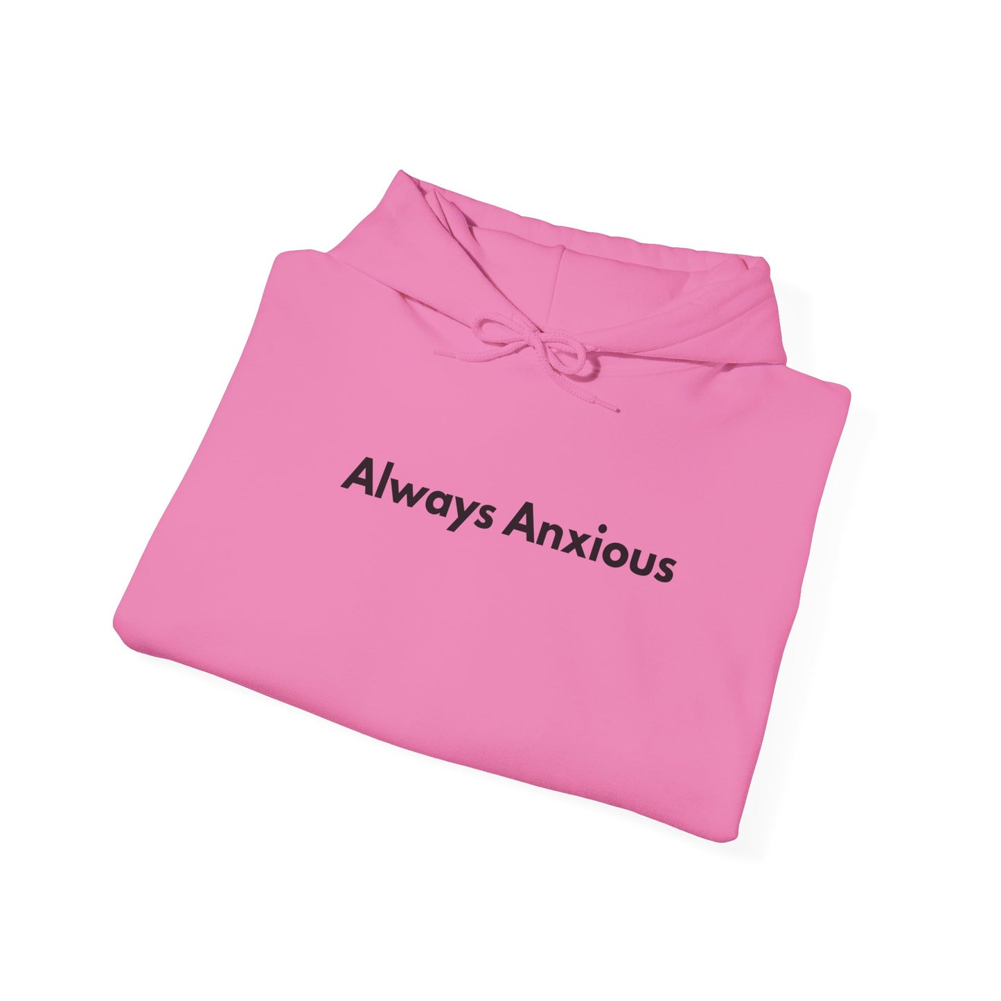 Anxious Heavy Hoodie
