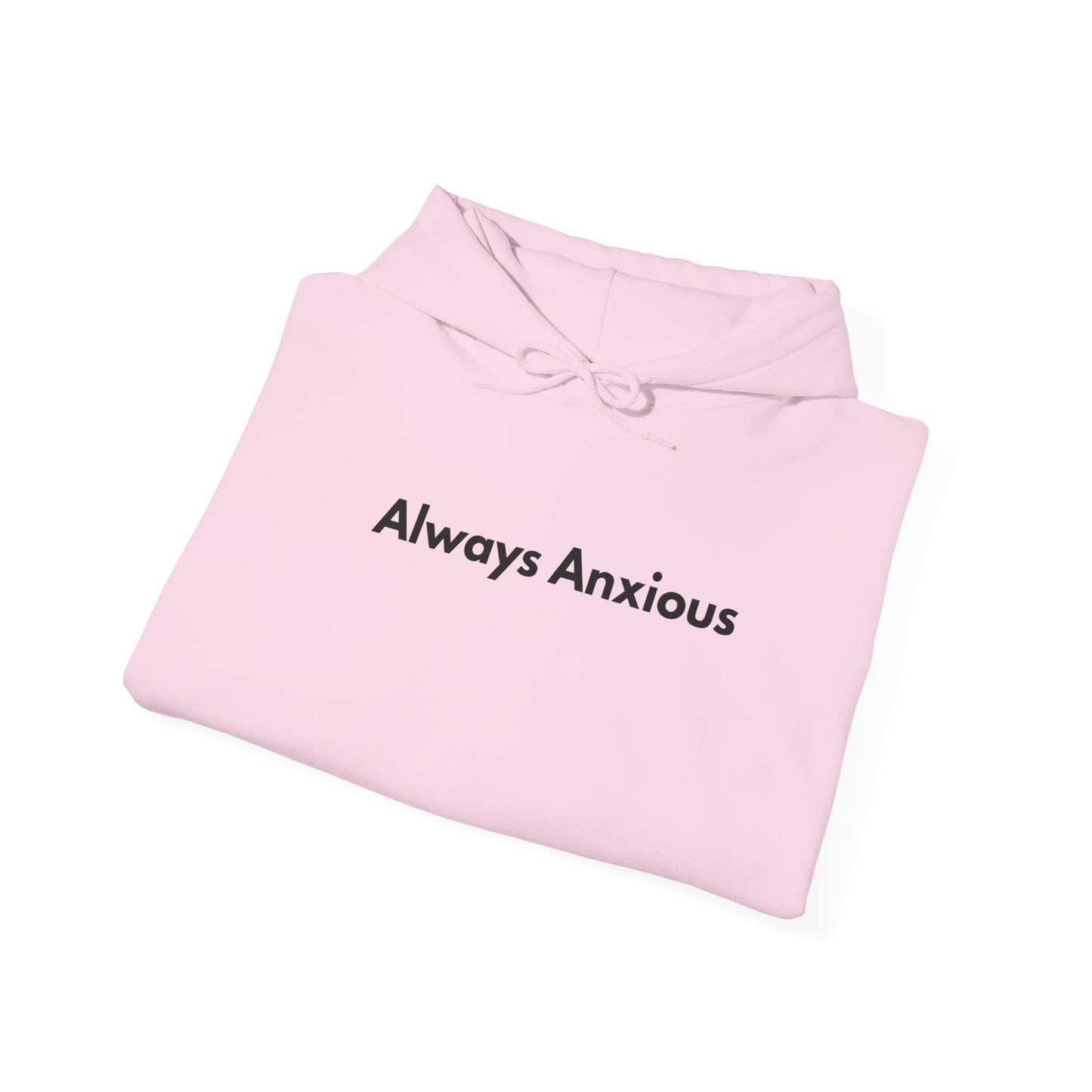 Anxious Heavy Hoodie