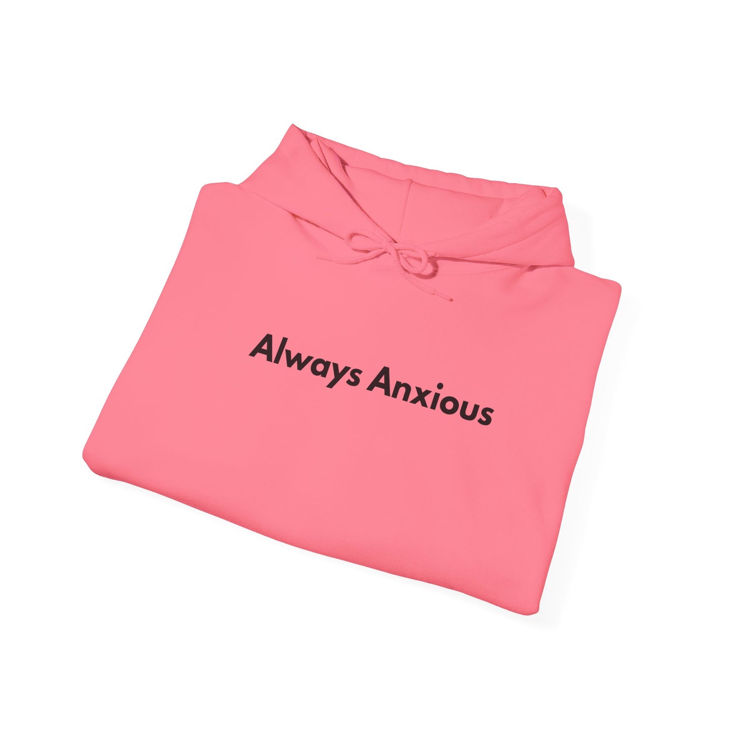 Anxious Heavy Hoodie