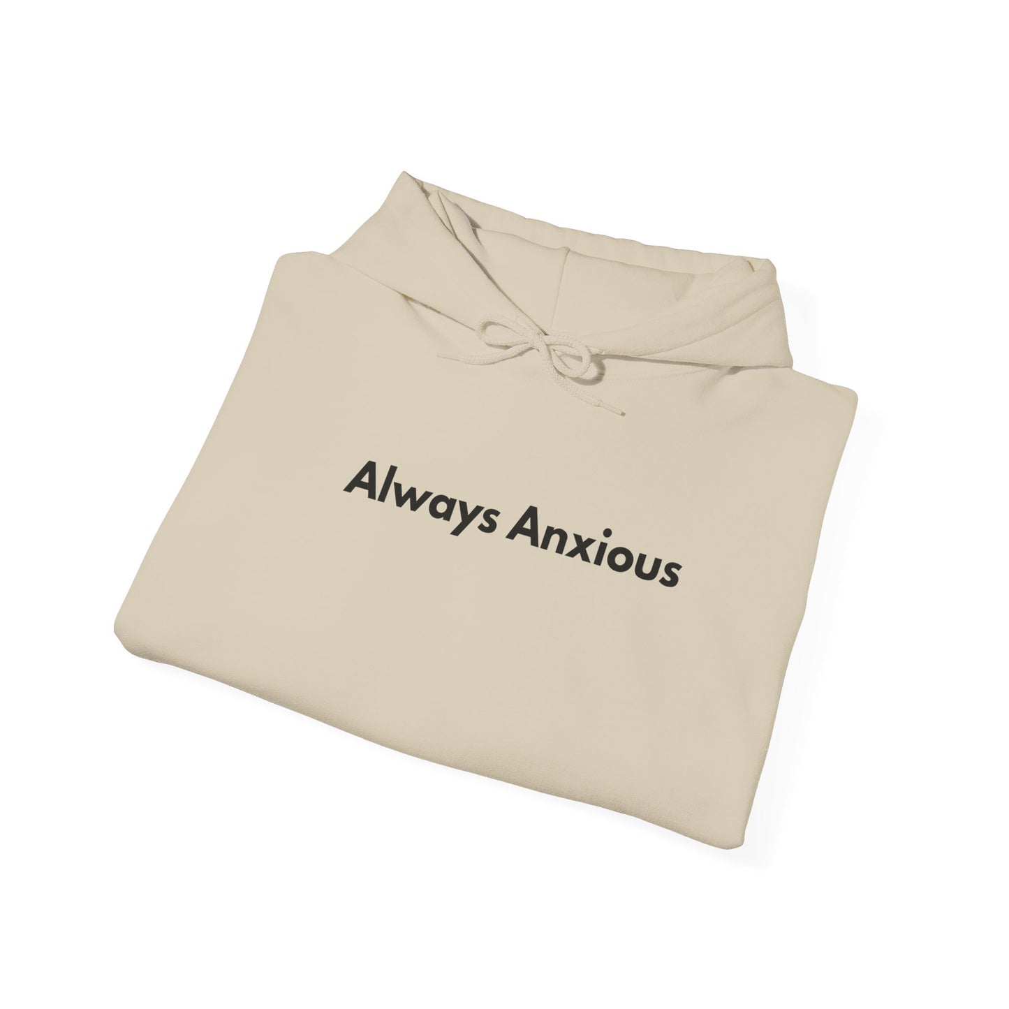 Anxious Heavy Hoodie